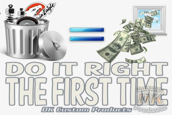 Do It Right the First Time