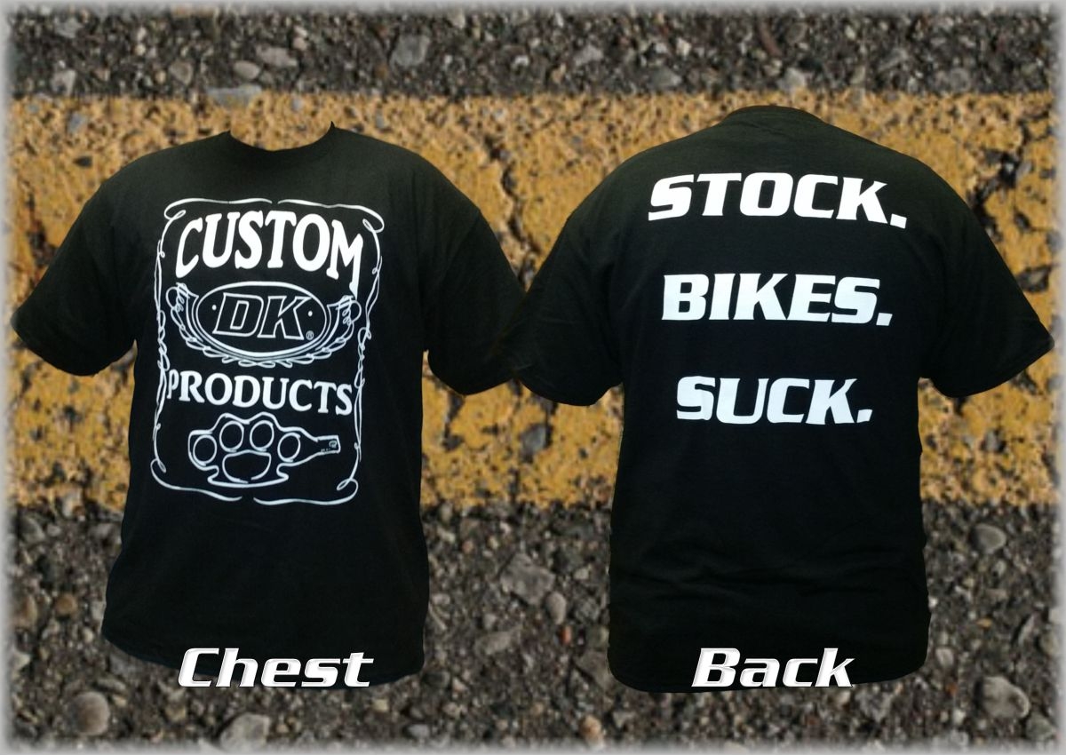 Stock. Bikes. Suck. DK Custom Products Dry Blend Shirt 